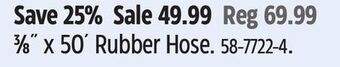 Canadian Tire Maximum 3⁄8˝ x 50´ rubber hose offer