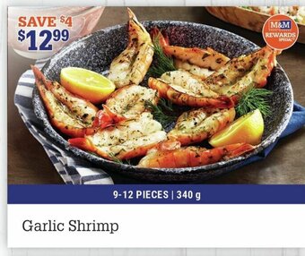 M & M Food Market Garlic shrimp offer