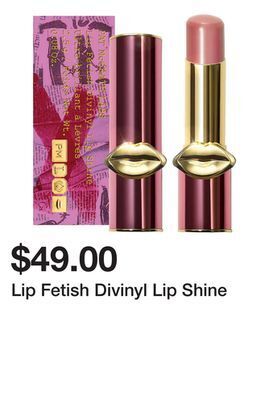 Sephora Lip fetish divinyl lip shine offer