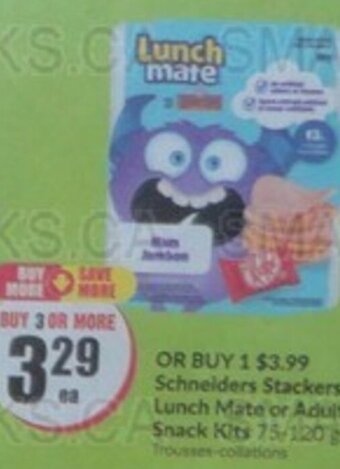 FreshCo Schneiders Stackers, Lunch Mate or Adult Snack Kits 75/120 g offer