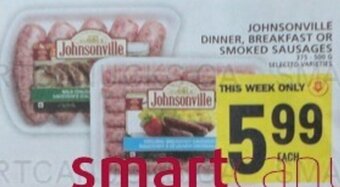 Food Basics JOHNSONVILLE DINNER, BREAKFAST OR SMOKED SAUSAGES offer