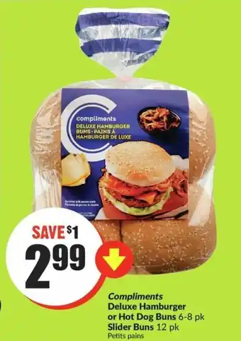 FreshCo Compliments Deluxe Hamburger or Hot Dog Buns 6-8 pk Slider Buns 12 pk offer