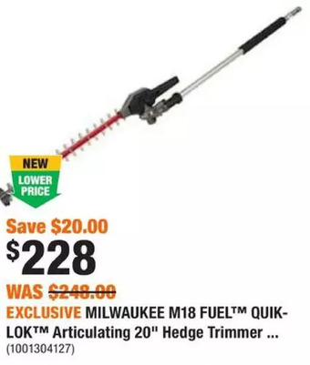 Home Depot Milwaukee m18 fuel quik-lok articulating 20 hedge trimmer attachment offer