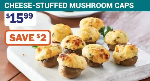 M & M Food Market Cheese-stuffed mushroom caps offer
