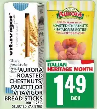 Food Basics Aurora roasted chestnuts, panetti or vitavigor bread sticks offer
