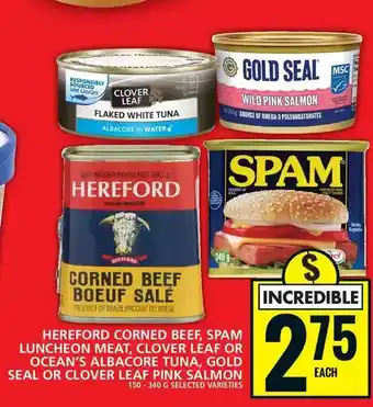 Food Basics Hereford corned beef | spam luncheon meat | clover leaf | ocean's albacore tuna | gold seal | clover leaf pink salmon offer