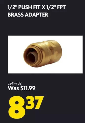 Home Hardware 1/2 push fit x 1/2 fpt brass adapter offer