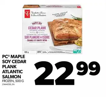 Real Canadian Superstore Pc maple soy cedar plank atlantic salmon offer