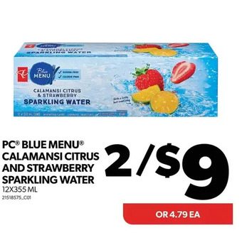 Real Canadian Superstore Pc blue menu calamansi citrus and strawberry sparkling water offer
