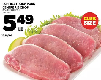 Real Canadian Superstore Pc free from pork centre rib chop offer