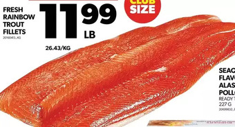 Real Canadian Superstore Fresh rainbow trout fillets offer
