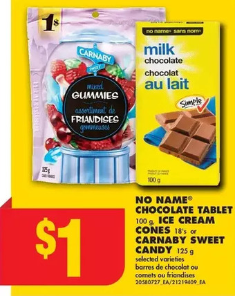No Frills No name chocolate tablet, ice cream cones or carnaby sweet candy offer