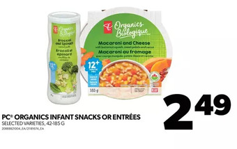 Real Canadian Superstore Pc organics infant snacks or entrées offer