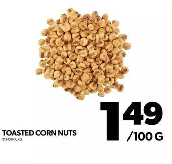 Real Canadian Superstore Toasted corn nuts offer