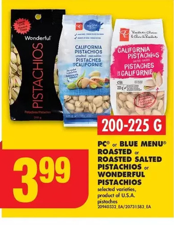 No Frills Pc or blue menu roasted or roasted salted pistachios or wonderful pistachios offer