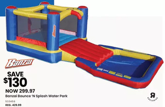 Toys R us Banzai bounce 'n splash water park offer