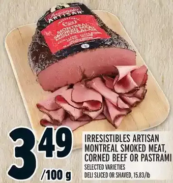 Metro Irresistibles artisan montreal smoked meat, corned beef or pastrami offer