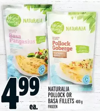 Metro Naturalia pollock or basa fillets offer