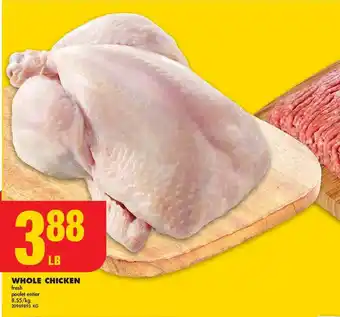 No Frills WHOLE CHICKEN fresh offer