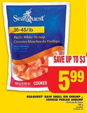 No Frills SEAQUEST® RAW SHELL ON SHRIMP COOKED PEELED SHRIMP offer