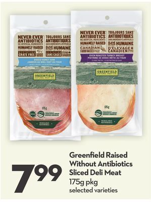Longo's Greenfield raised without antibiotics sliced deli meat offer