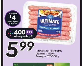 Sobeys Maple lodge farms ultimate chicken sausages offer