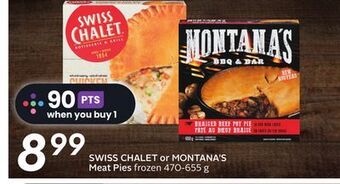 Sobeys Swiss chalet or montana's meat pies offer