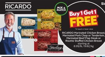 Sobeys Ricardo marinated chicken breast, marinated pork chop or tenderloin, marinated beef flap steak or risotto stuffed chicken bre offer