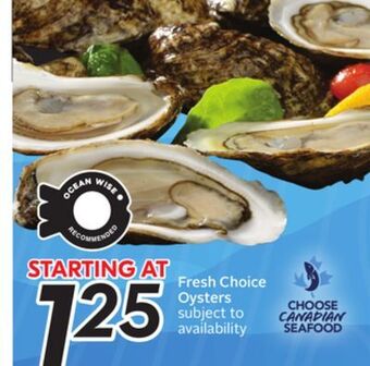 Sobeys Fresh choice oysters offer