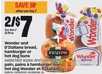 Independent Grocer Wonder and d'italiano bread, hamburger or hot dog buns offer