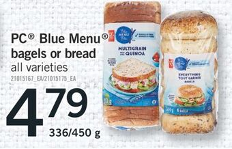 Fortinos Pc® blue menu® bagels or bread, 336/450 g offer