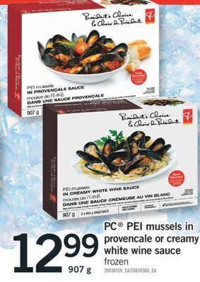 Fortinos Pc® pei mussels in provencale or creamy white wine sauce, 907 g offer