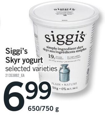 Fortinos Siggi's skyr yogurt, 650/750 g offer