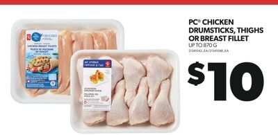 Real Canadian Superstore Pc® chicken drumsticks, thighs or breast fillet up to 870 g offer
