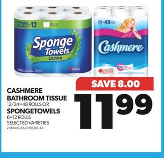 Real Canadian Superstore Cashmere bathroom tissue, 12/24=48 rolls or spongetowels, 6=12 rolls offer