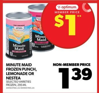 Real Canadian Superstore Minute maid frozen punch, lemonade or nestea, 295 ml offer