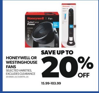 Real Canadian Superstore Honeywell or westinghouse fans offer