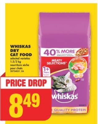 No Frills Whiskas dry cat food, 1.5/2 kg offer