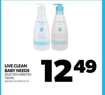Real Canadian Superstore Live clean baby needs, 750 ml offer
