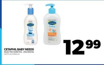 Real Canadian Superstore Cetaphil baby needs, 295/400 ml offer