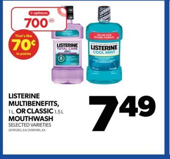 Real Canadian Superstore Listerine multibenefits, 1 l, or classic 1.5 l mouthwash offer