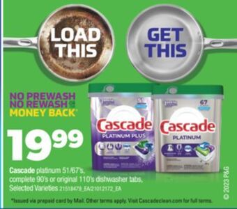 Real Canadian Superstore Cascade platinum 51/67's, complete 90's or original 110's dishwasher tabs offer