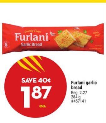 Giant Tiger Furlani garlic bread offer