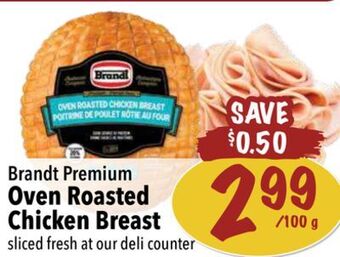 Farm Boy Brandt premium oven roasted chicken breast offer