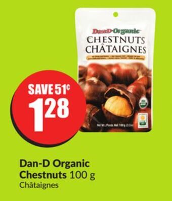 Chalo FreshCo Dan-d organic chestnuts 100 g offer