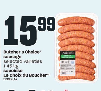 Valu-mart Saucisse le choix du boucher, 1.45 kg offer