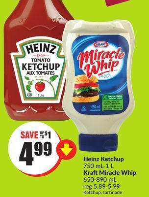 Chalo FreshCo Heinz ketchup 750 ml-1 l kraft miracle whip 650-890 ml offer