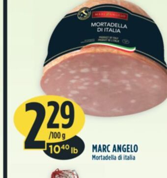 Marché Adonis Marc angelo mortadella di italia offer