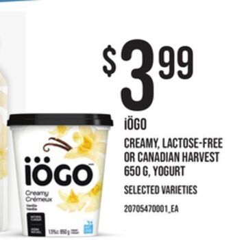 Zehrs Markets Iögo creamy, lactose-free or canadian harvest, 650 g, yogurt offer