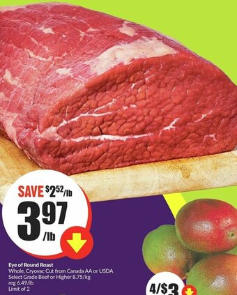 FreshCo Eye of Round Roast offer